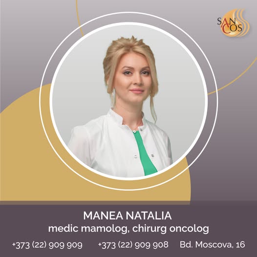 Manea Natalia – medic mamolog, chirurg oncolog.